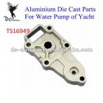 Aluminium Custom Die Cast Water Pump for Yacht with TS16949 Certified-