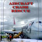 Aircraft Crash Rescue Guide