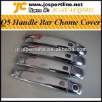 Q5 Handle Bar ABS Chrome Cover For Audi-JC-SUAUQ5011